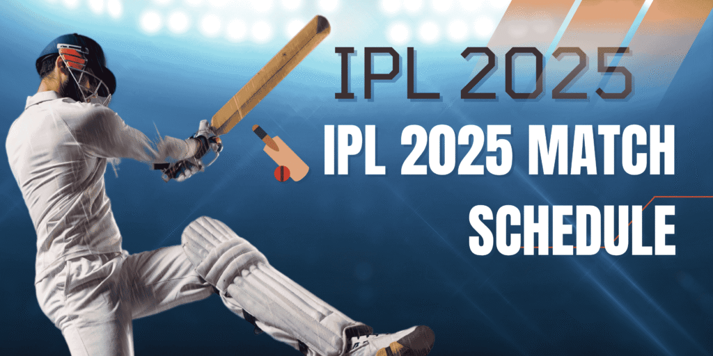 IPL 2025 Schedule