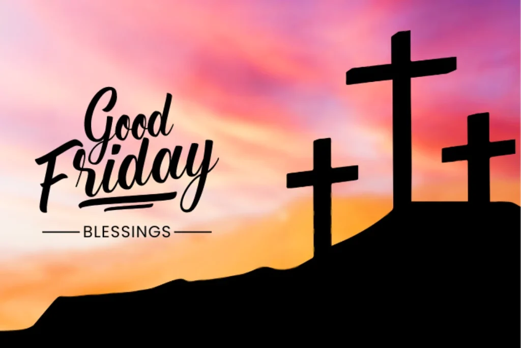 Good Friday 2025