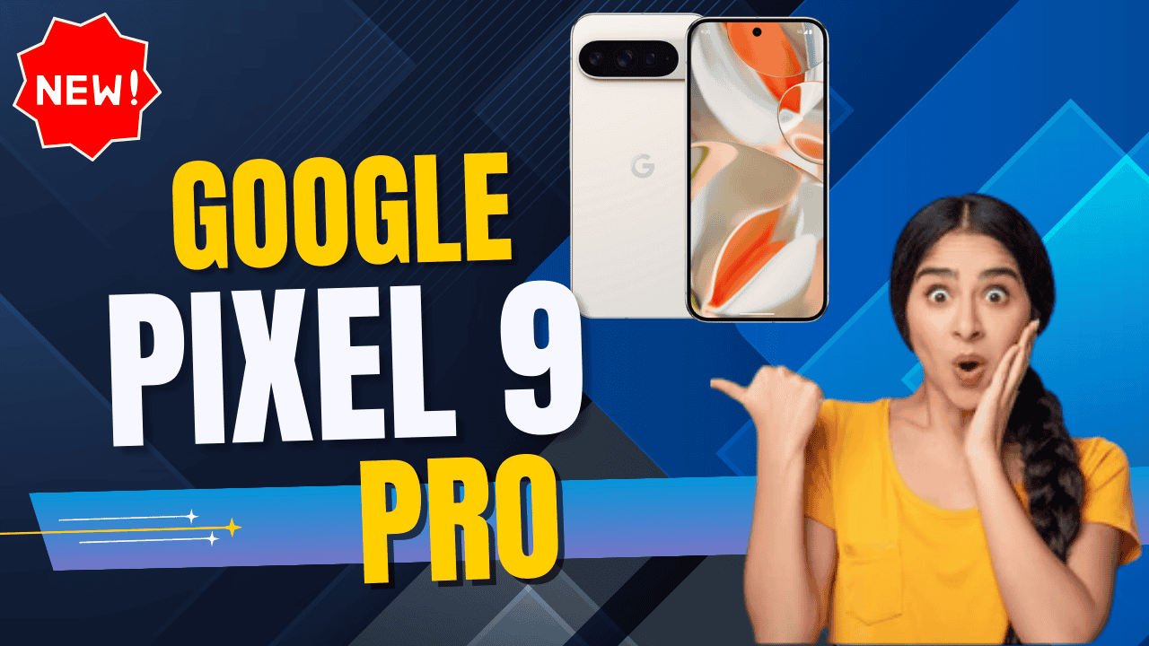 Google Pixel 9 Pro